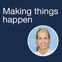 Making things happen Making things happen